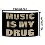Music Is My Drug tapestry 24 x 36 in size guide